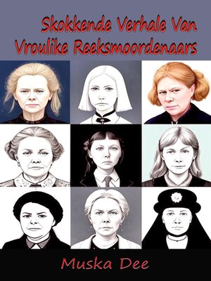 cover image of Skokkende Verhale Van Vroulike Reeksmoordenaars